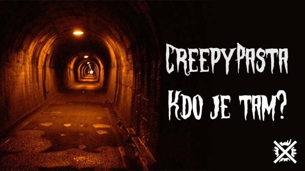 kdo je tam creepypasta darktown
