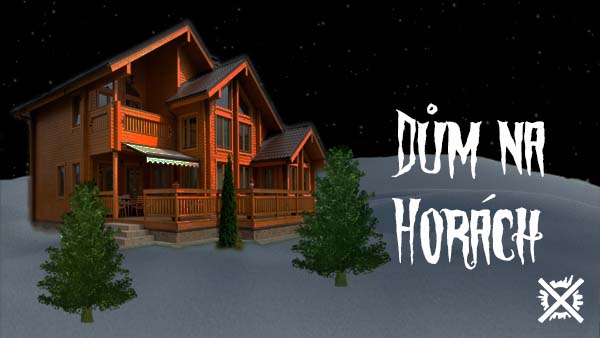 Dům na Horách creepypasta darkown